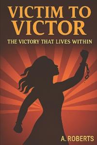 Victim To Victor