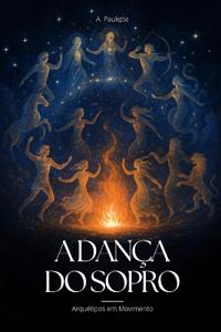 A Dança do Sopro