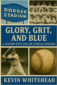 Glory, Grit, and Blue