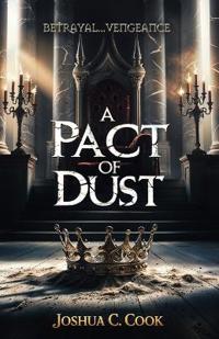 A Pact of Dust