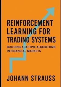 Reinforcement Learning for Trading Systems