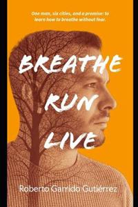 Breathe.Run.Live.