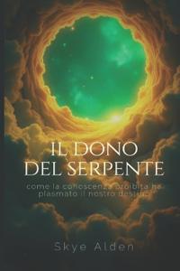 Il Dono del Serpente