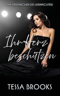 Ihr Herz beschützen