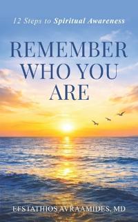 Remember Who You Are
