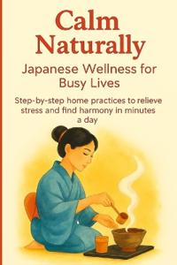 Calm Naturally