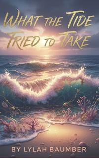 What the Tide Tried to Take