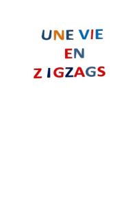 Ciregna, S: Vie en Zigzags