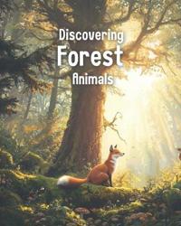 Discovering Forest Animals