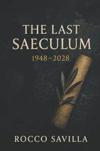The Last Saeculum
