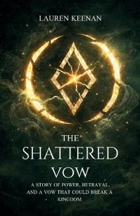 The Shattered Vow