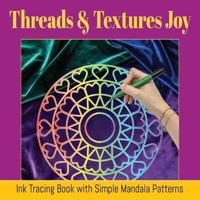 Threads & Textures Joy