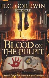 Gordwin, D: Blood on the Pulpit