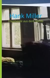 Fragmente aus dem Nichts
