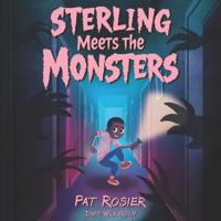 Sterling Meets the Monsters