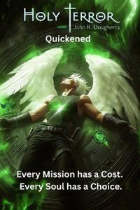 Holy Terror Quickened