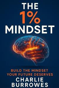 The 1% Mindset