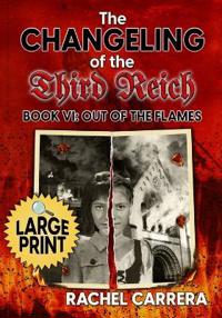 The Changeling of the Third Reich Book VI