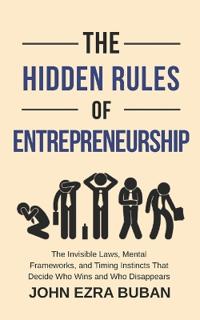 The Hidden Rules of Entrepreneurship