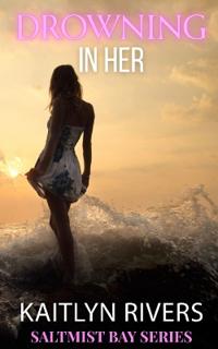 Drowning In Her