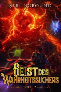 Geist des Wahrheitssuchers 2