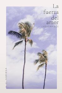 La fuerza del amor