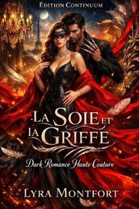 La soie et la Griffe