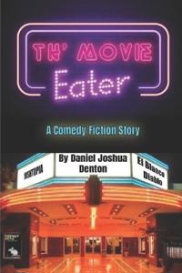 Th' Movie Eater