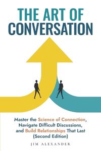 The Art of Conversation