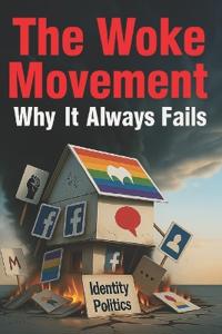 The Woke Movement