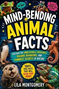 Mind-Bending Animal Facts