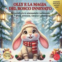Olly E La Magia del Bosco Innevato