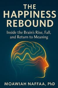 The Happiness Rebound