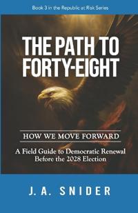 The Path to Forty-Eight
