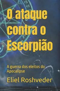 O ataque contra o Escorpião
