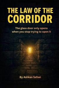 The Law of the corridor