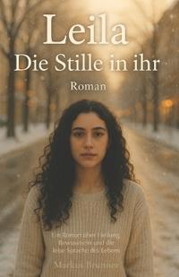 Leila - Die Stille in ihr
