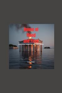 House of Flood and Fires