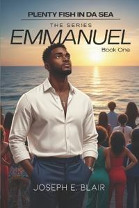 Plenty Fish in Da Sea "Emmanuel"