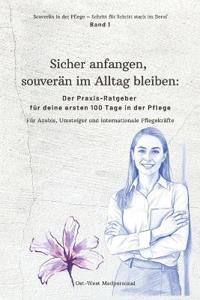 Sicher anfangen - souverän im Alltag bleiben