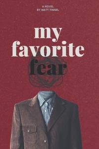 My Favorite Fear