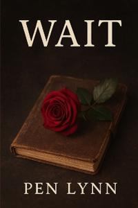 Wait