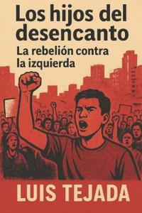 Los Hijos del Desencanto