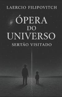 Ópera Do Universo