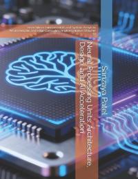 Neural Processing Units