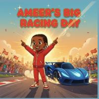 Ameer's Big Racing Day