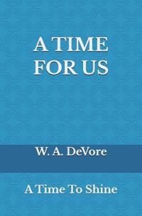 A Time For Us