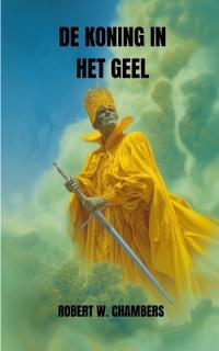 De Koning in het Geel