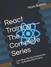 React Training - Developer Edition (Complete Series)