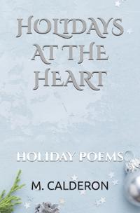 Holidays at the Heart